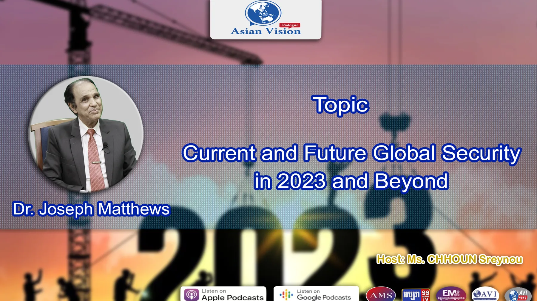 AVD Ep32: Current and Future Global Security in 2023 and Beyond (Video)