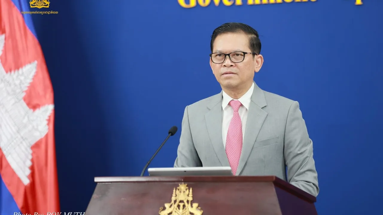 អ្នកនាំពាក្យរាជរដ្ឋាភិបាលបញ្ជាក់ពីបច្ចុប្បន្នភាពថ្មីៗពាក់ព័ន្ធនឹងបញ្ហាព្រំដែនកម្ពុជា-ថៃ