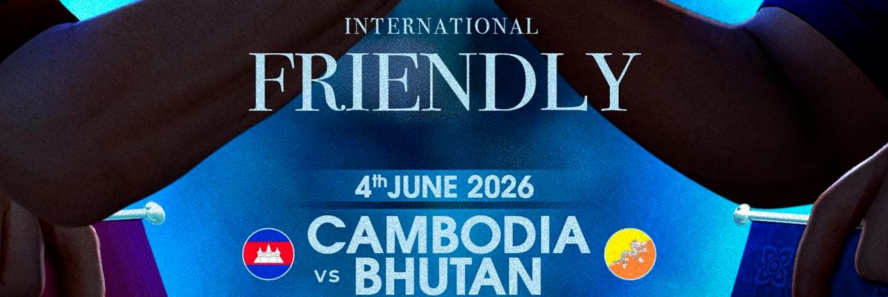 ត្រួសៗមុនការប្រកួតរវាងក្រុមជម្រើសជាតិកម្ពុជា ទល់នឹង ក្រុមជម្រើសជាតិប៊ូតាន ចូលមកដល់ថ្ងៃស្អែកនេះ - Article Thumbnail